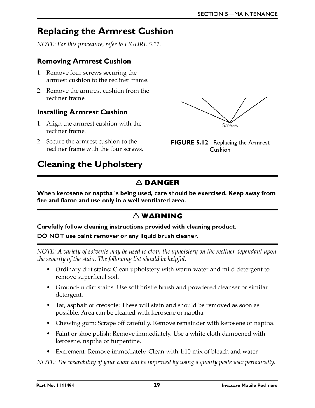 Invacare IH6065 series manual Replacing the Armrest Cushion, Cleaning the Upholstery, Removing Armrest Cushion 