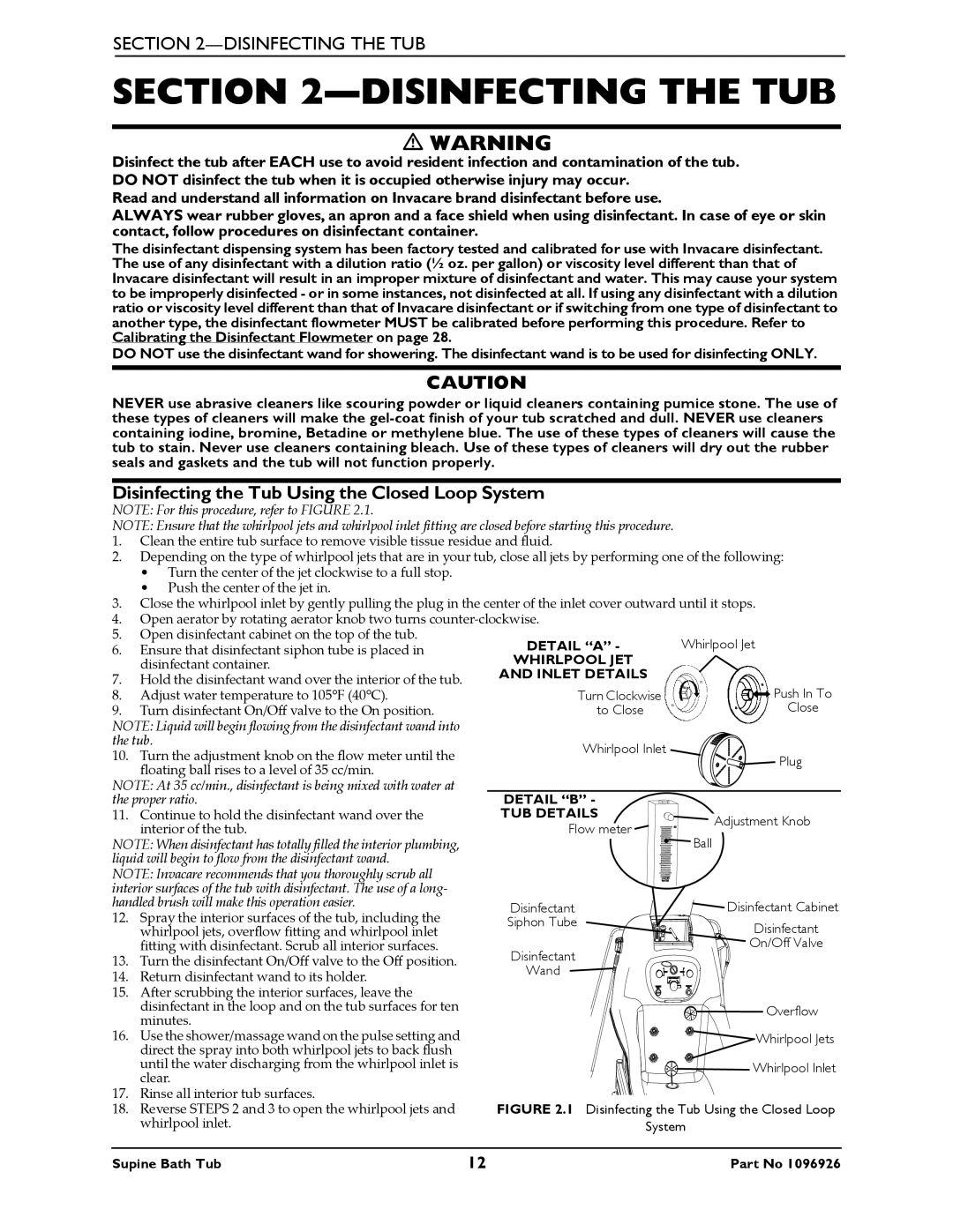 Invacare IH6300ADH manual Disinfecting the TUB, Disinfecting the Tub Using the Closed Loop System 