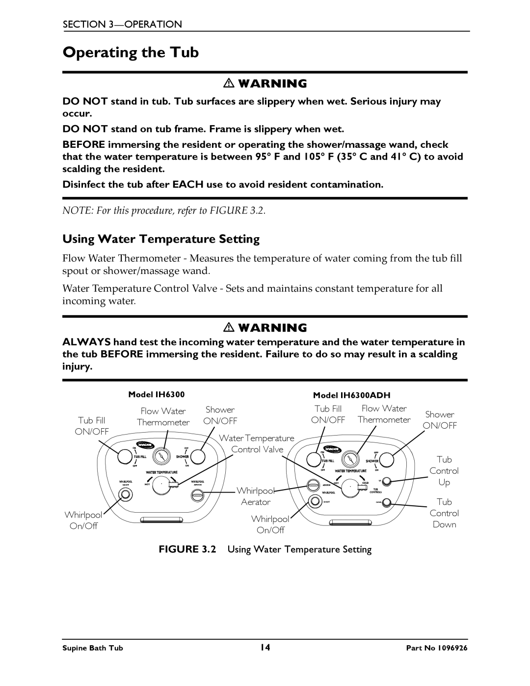 Invacare IH6300ADH manual Operating the Tub, Using Water Temperature Setting 