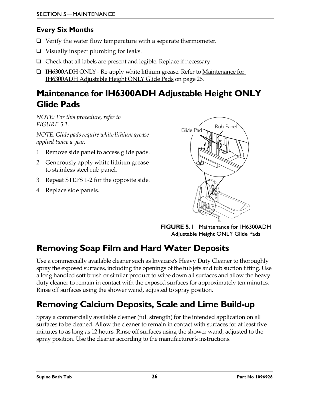 Invacare manual Maintenance for IH6300ADH Adjustable Height only Glide Pads, Removing Soap Film and Hard Water Deposits 