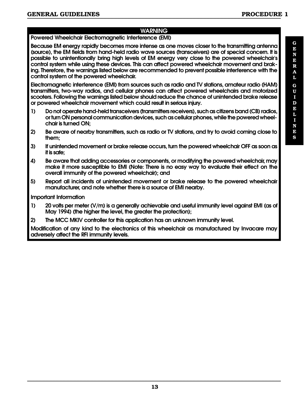 Invacare IIBASIC, IIJR, IISTANDARD, II250 SERIES manual General Guidelines 