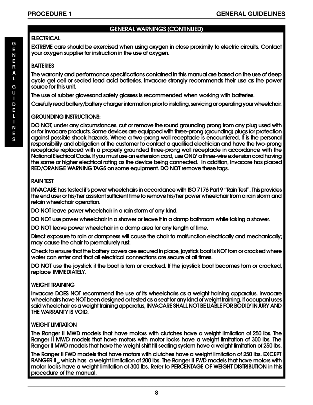 Invacare IIJR, IIBASIC, IISTANDARD, II250 SERIES manual Procedure, General Guidelines 