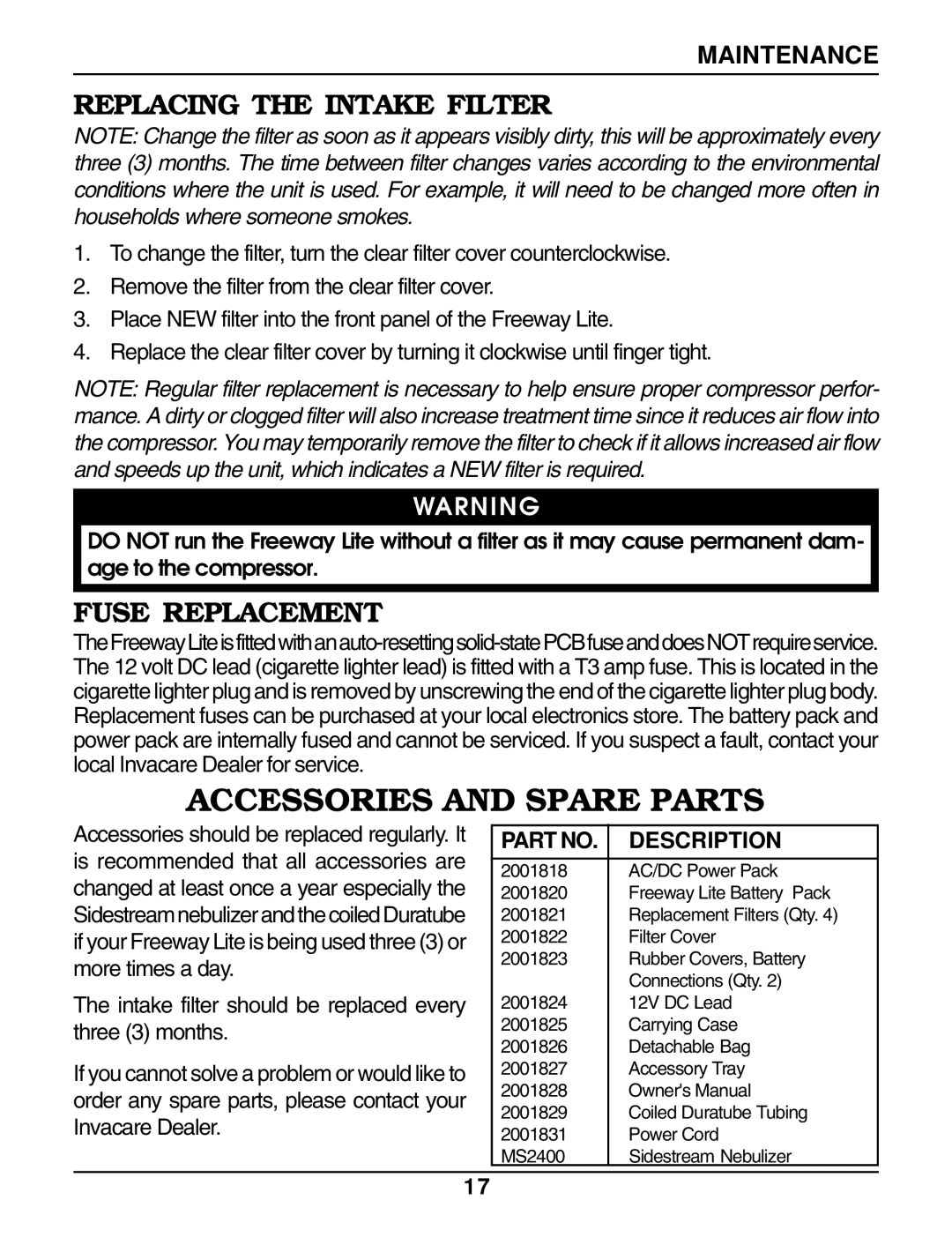 Invacare IRC 1195 owner manual Replacing the Intake Filter, Fuse Replacement 