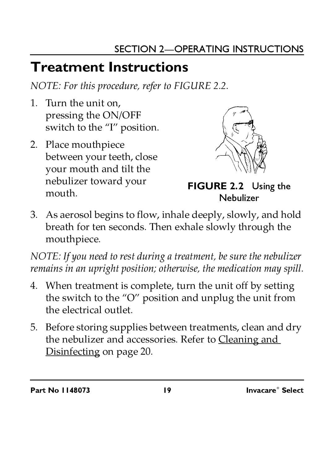 Invacare IRC 1705 manual Treatment Instructions, Using 