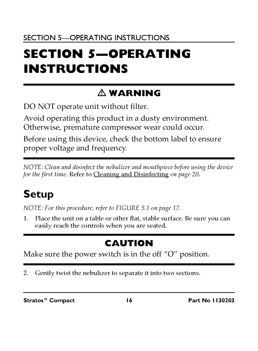 Invacare IRC 1710 user manual Operating Instructions, Setup 