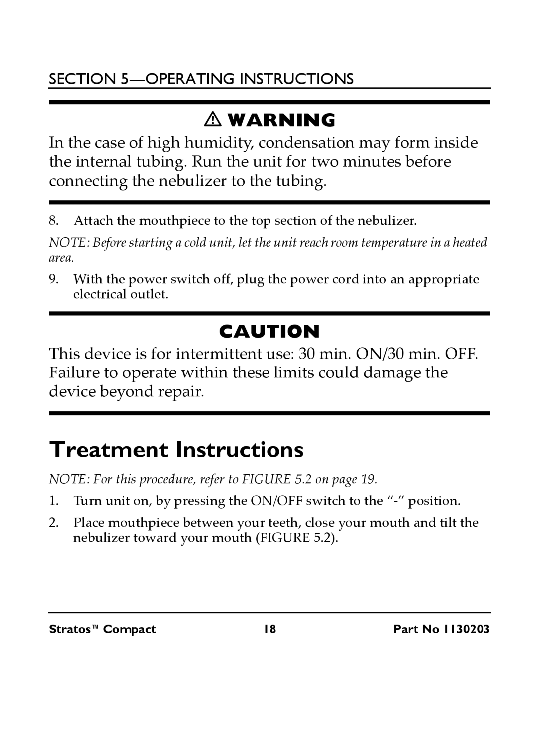 Invacare IRC 1710 user manual Treatment Instructions 