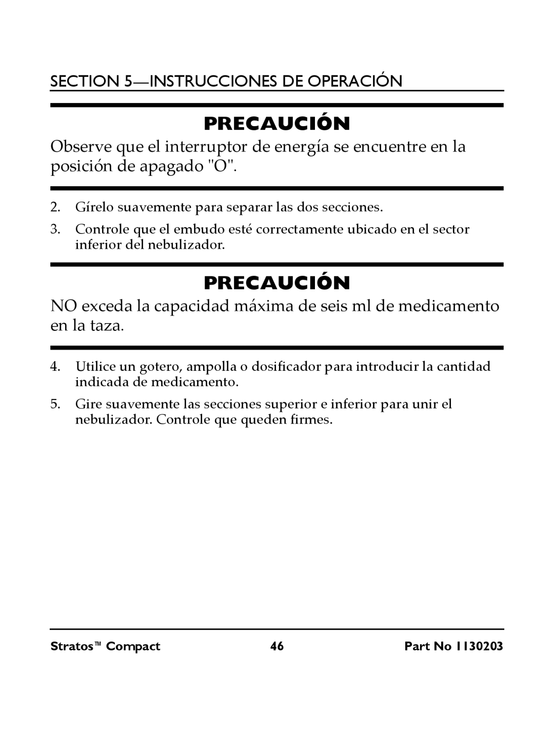 Invacare IRC 1710 user manual Precaución 