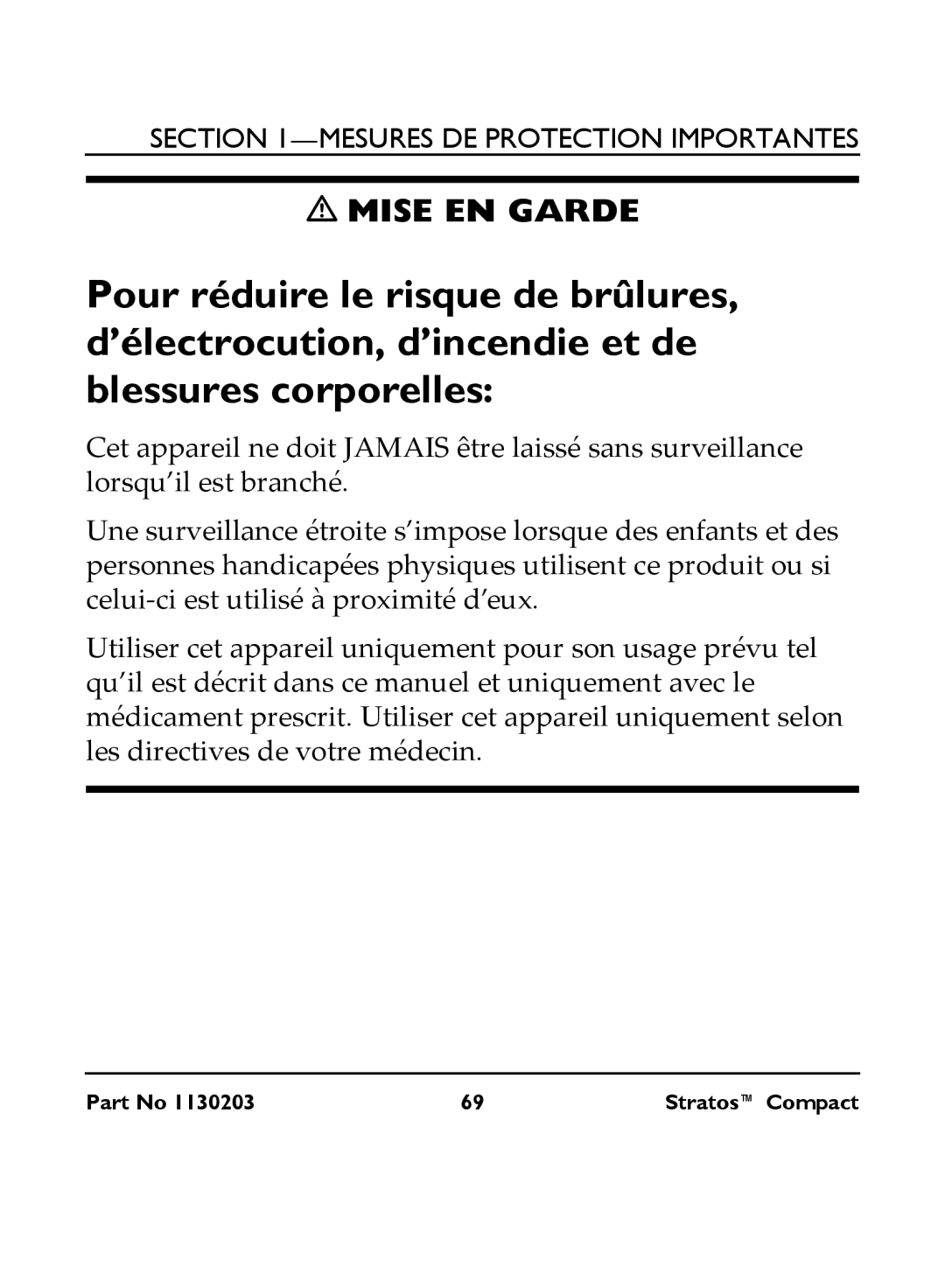 Invacare IRC 1710 user manual Mise EN Garde 