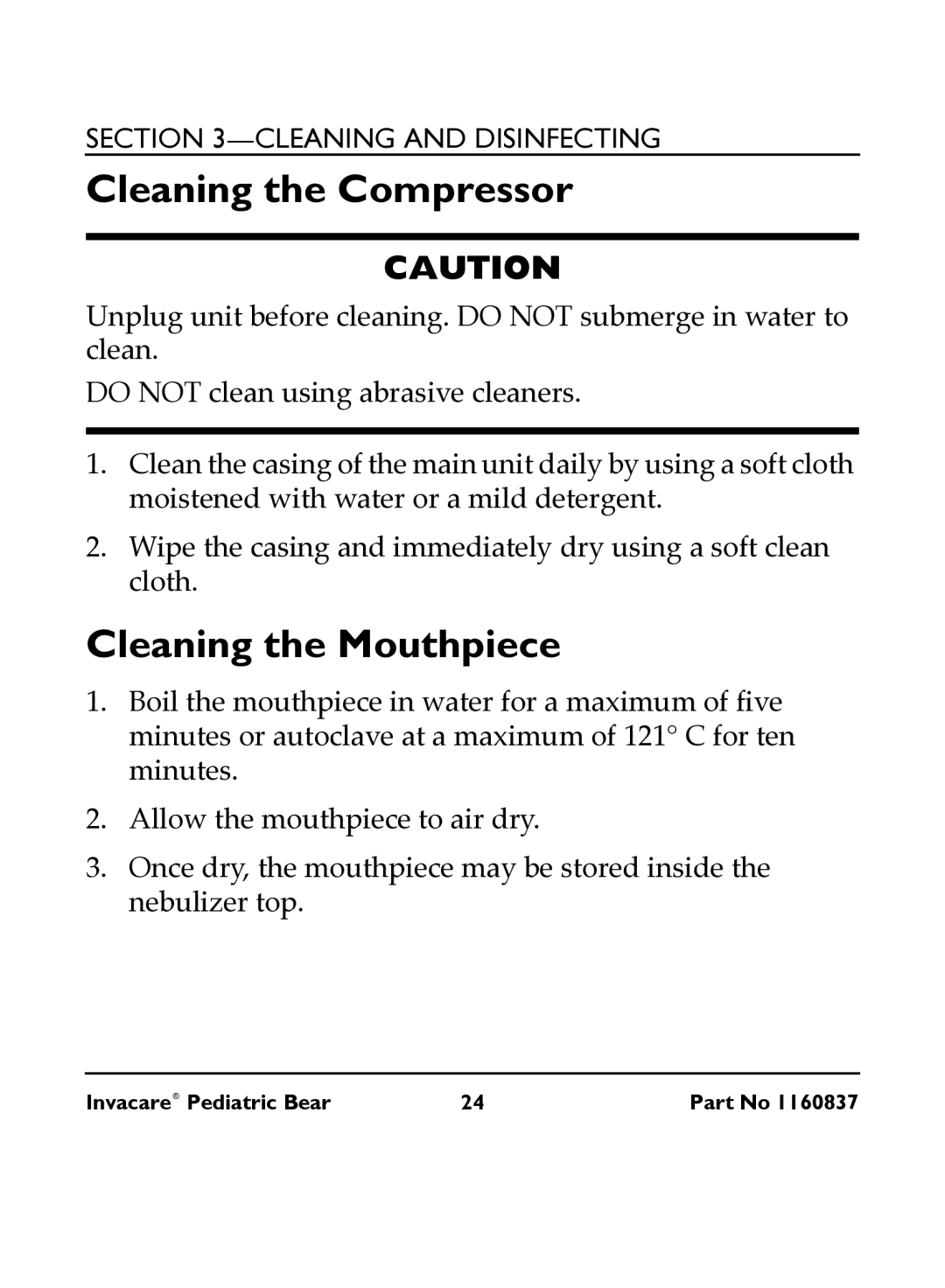 Invacare IRC 1740 manual Cleaning the Compressor, Cleaning the Mouthpiece 