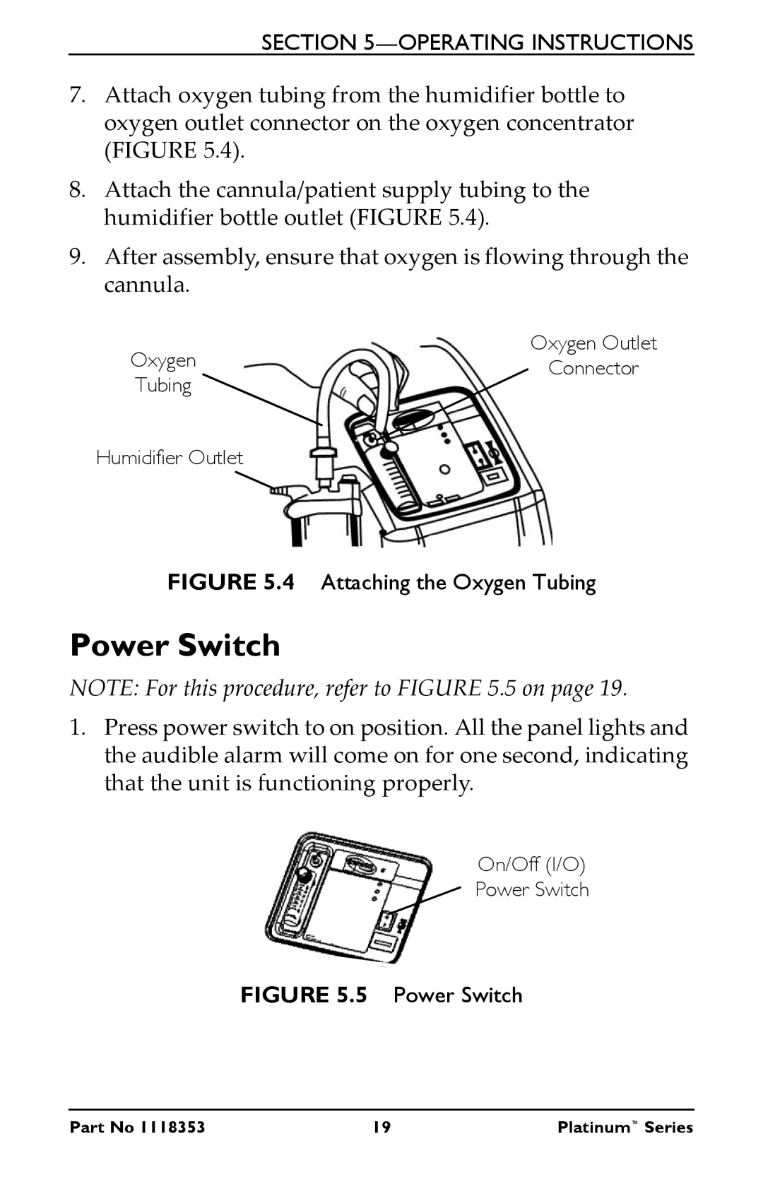 Invacare IRC5LX, IRC10LXO2 manual Power Switch, Attaching the Oxygen Tubing 