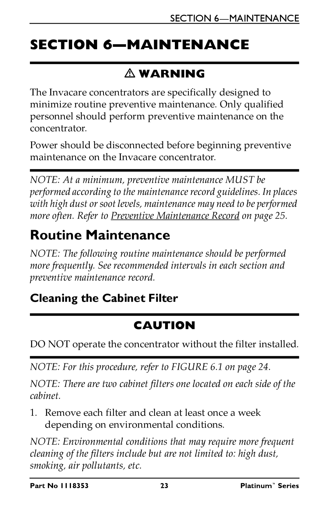 Invacare IRC10LXO2, IRC5LX manual Routine Maintenance 