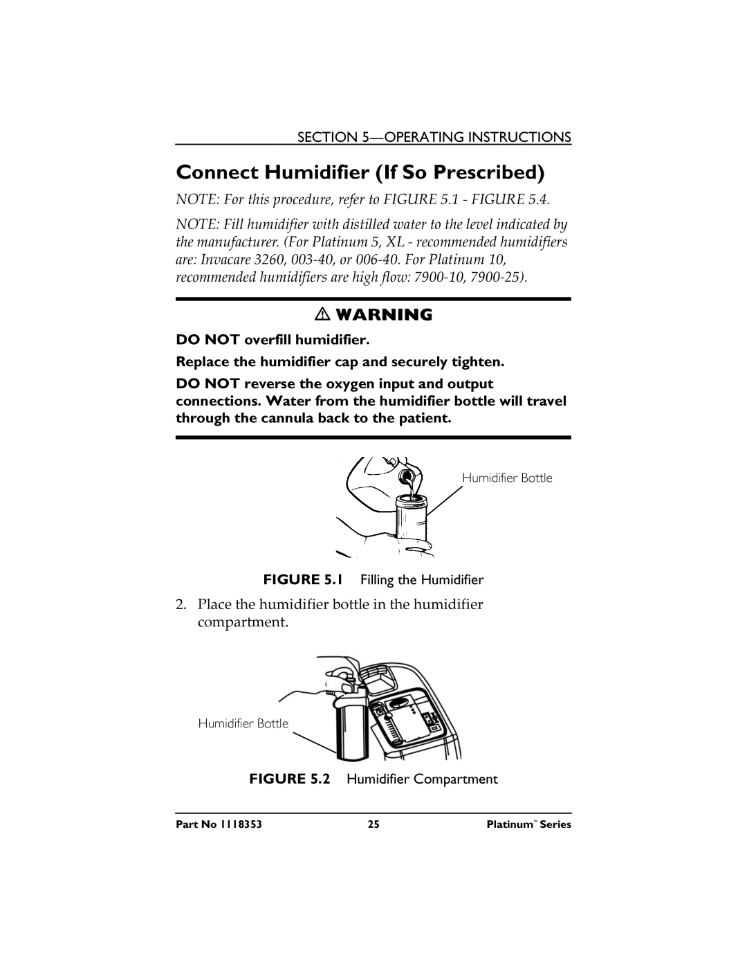 Invacare IRC5LXO2, IRC10LXO2 manual Connect Humidifier If So Prescribed, Humidifier Compartment 