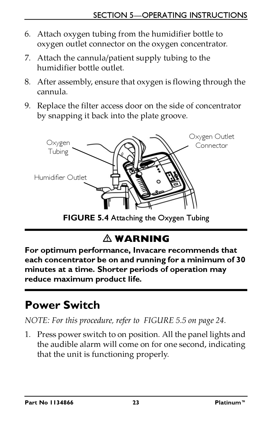 Invacare IRC5LXAW, IRC5LXO2AWQ, IRC9LXO2AWQ manual Power Switch, Attaching the Oxygen Tubing 