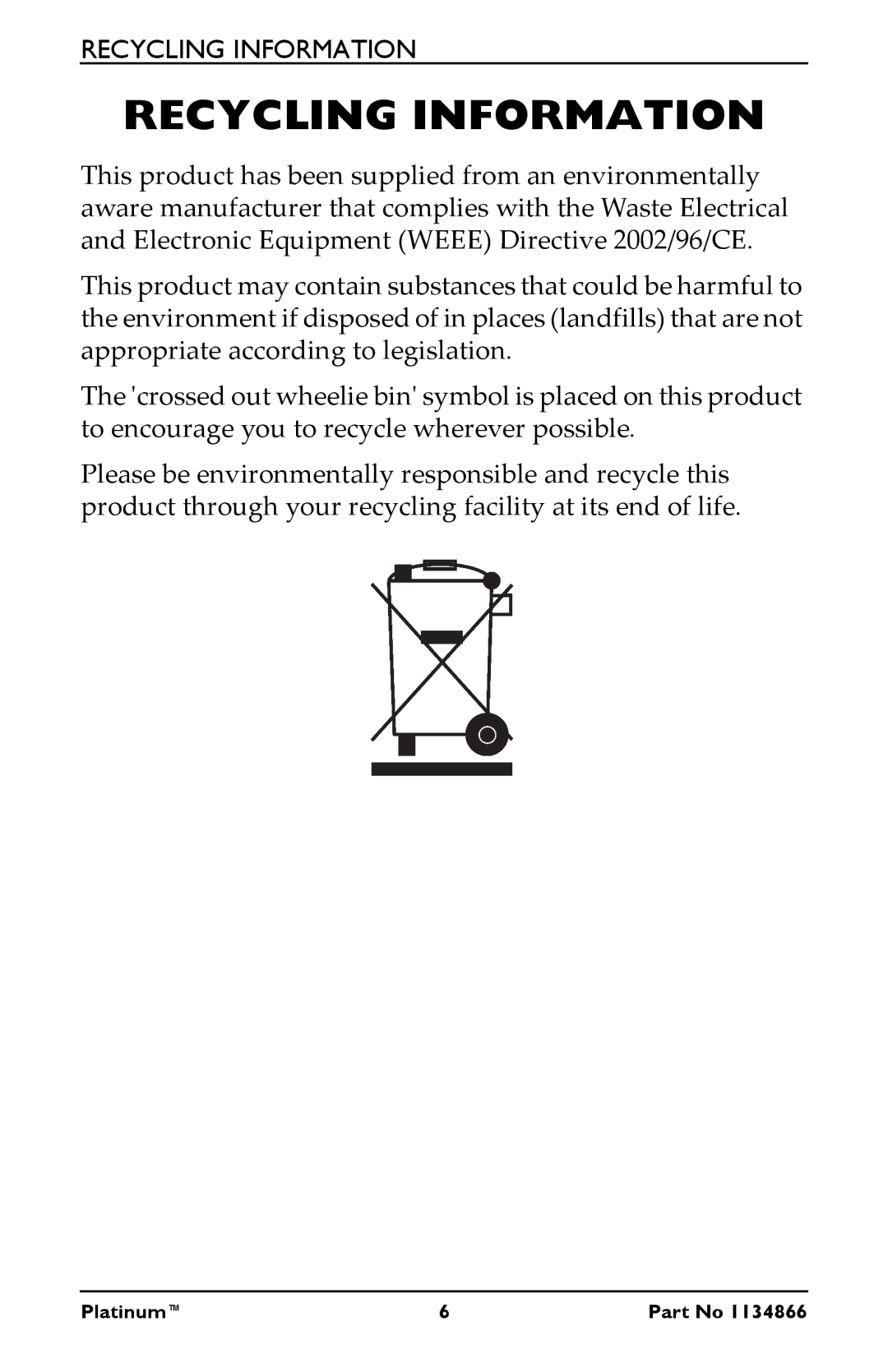 Invacare IRC9LXO2AWQ, IRC5LXO2AWQ, IRC5LXAW manual Recycling Information 