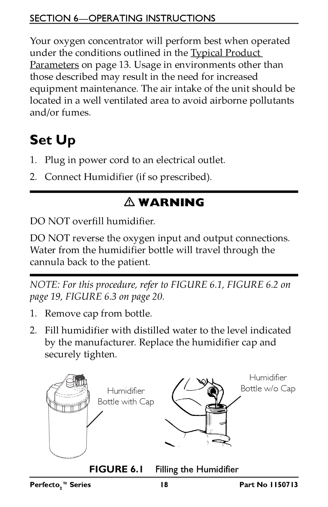 Invacare IRC5PO2AW, IRC5PAW manual Set Up, Filling the Humidifier 