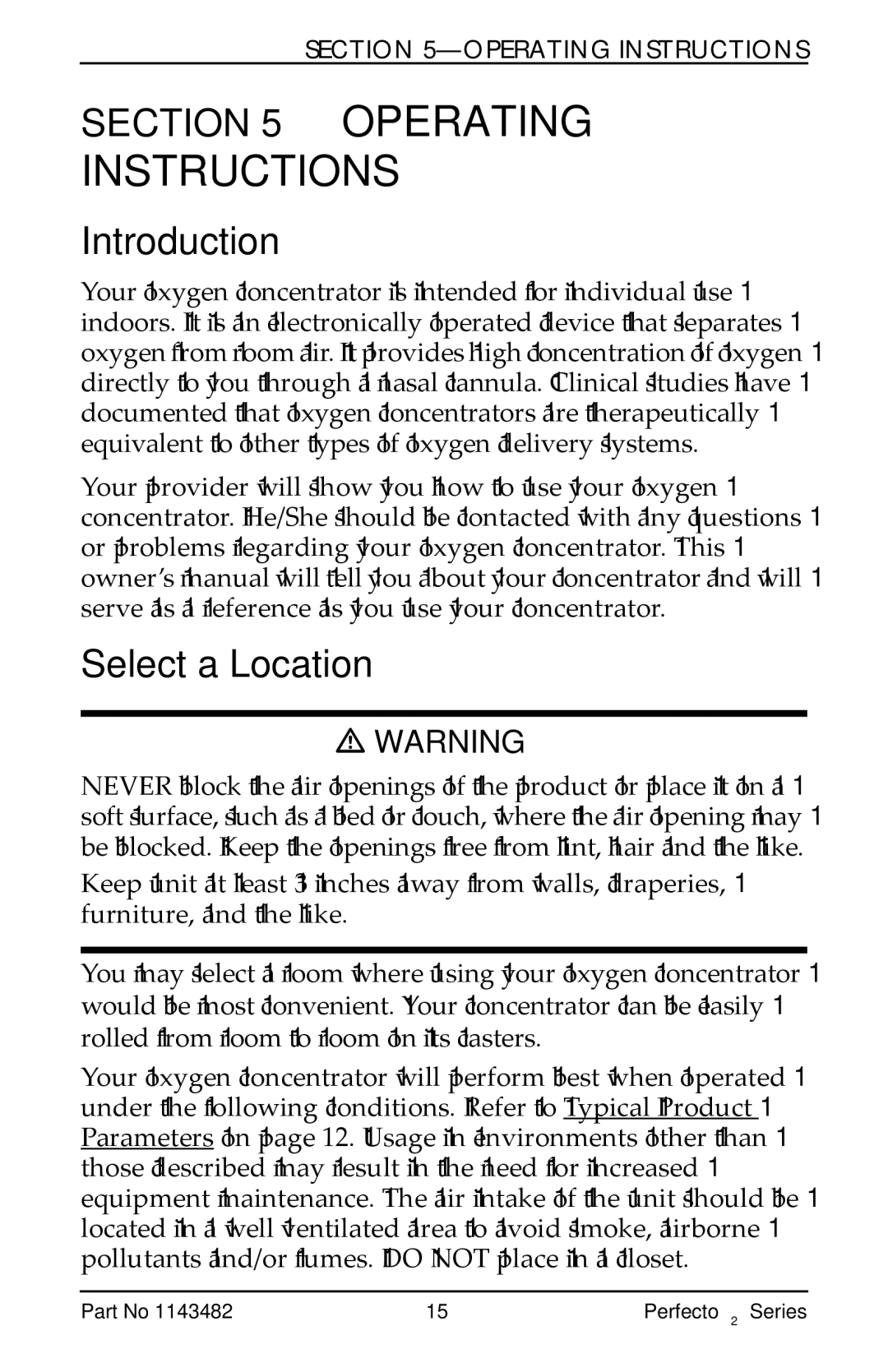 Invacare IRC5PO2V, IRC5PO2W user manual Instructions, Operating, Introduction, Select a Location 