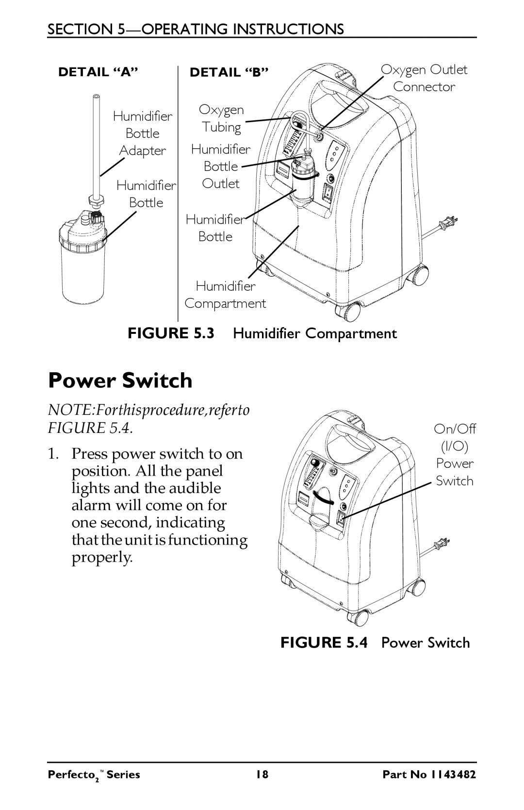 Invacare IRC5PO2W, IRC5PO2V user manual Power Switch, Humidifier Compartment 