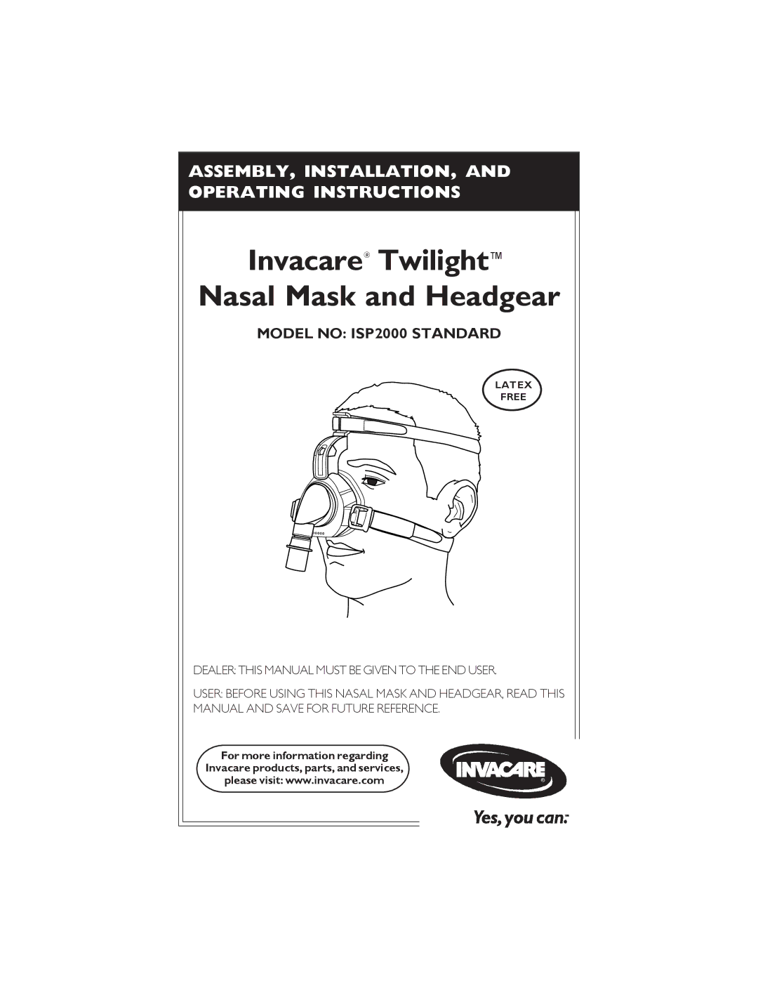 Invacare operating instructions Invacare Twilight Nasal Mask and Headgear, Model no ISP2000 Standard 