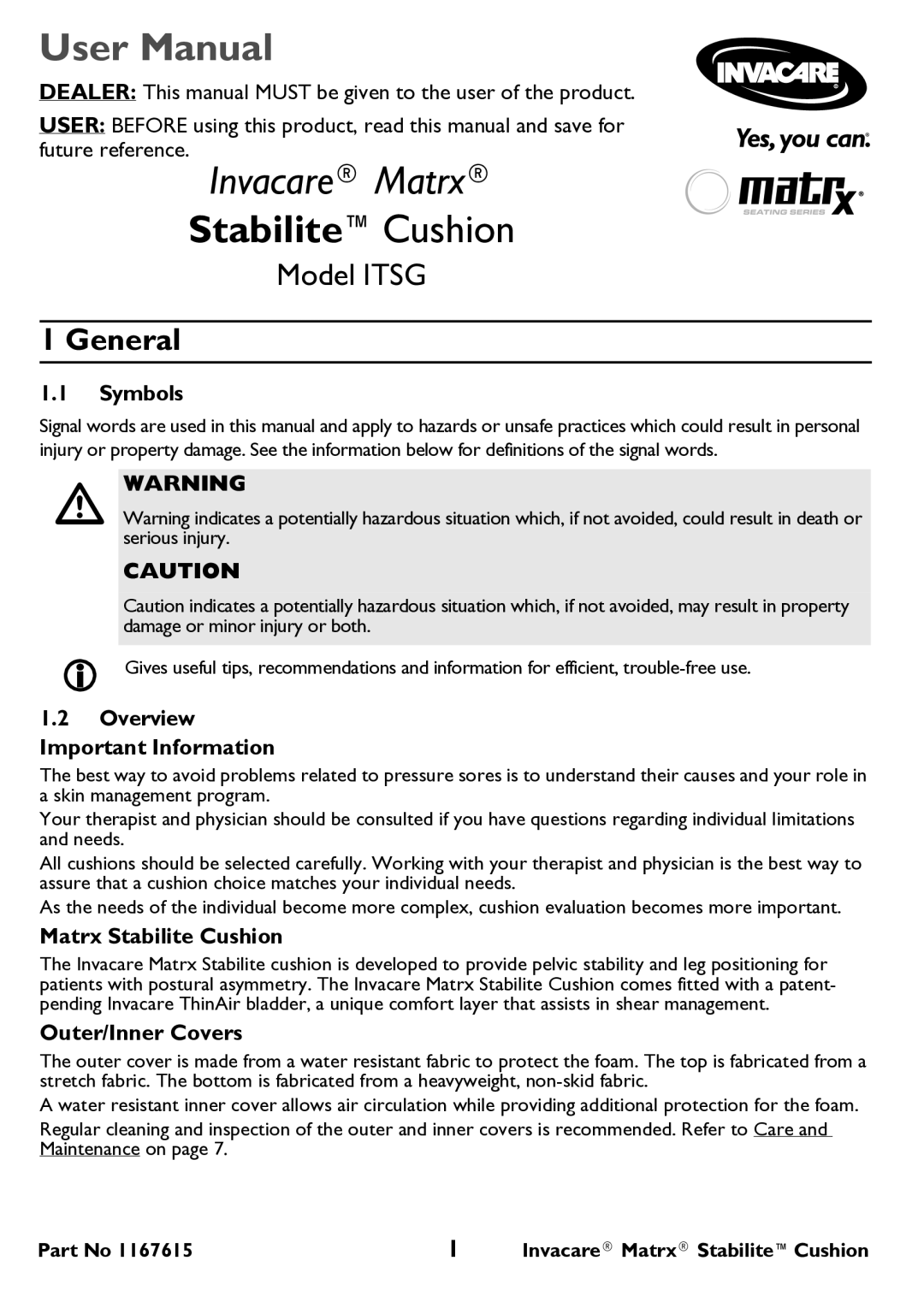 Invacare ITSG user manual General, Symbols, Overview Important Information, Matrx Stabilite Cushion, Outer/Inner Covers 