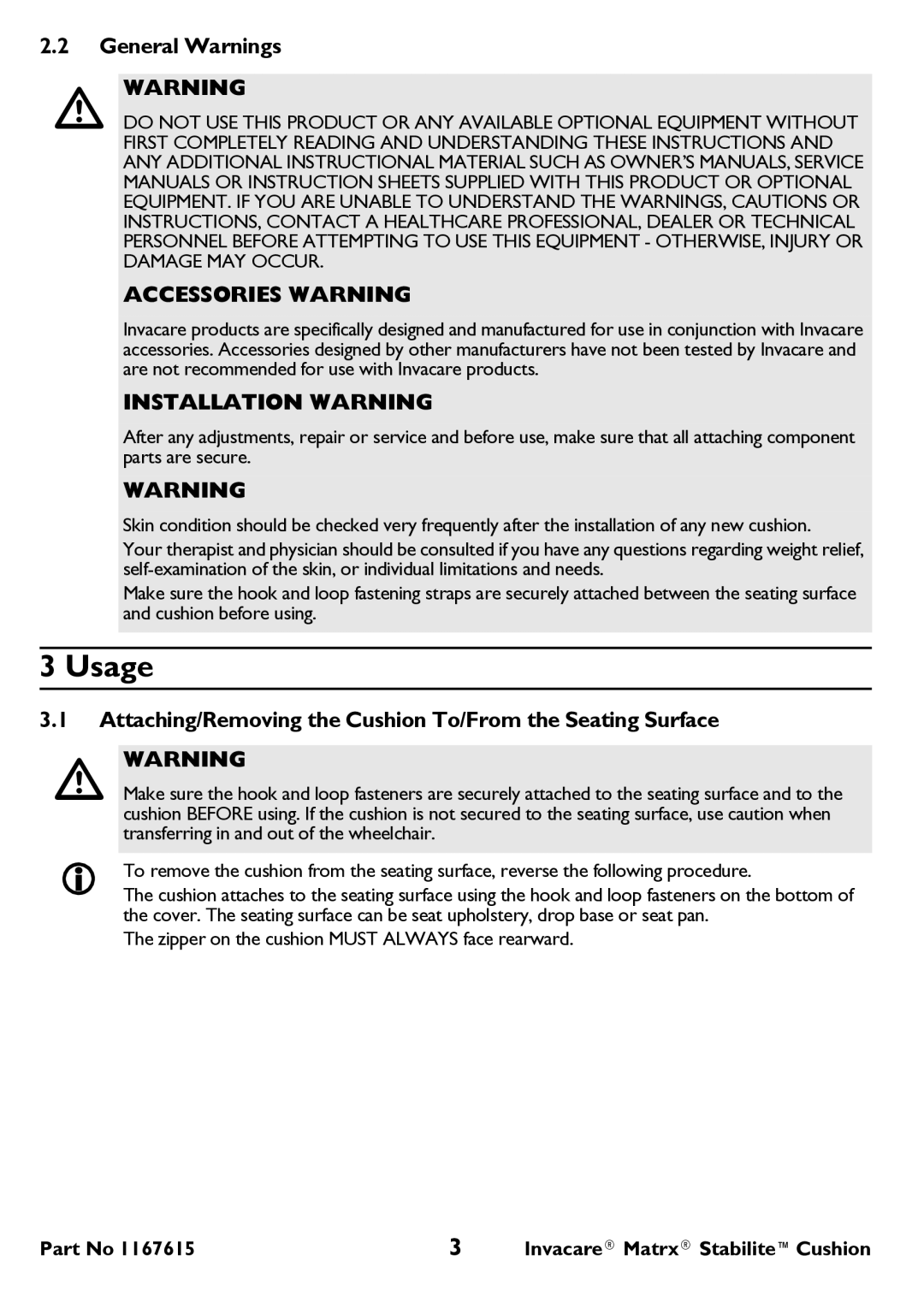 Invacare ITSG user manual Usage, General Warnings, Attaching/Removing the Cushion To/From the Seating Surface 