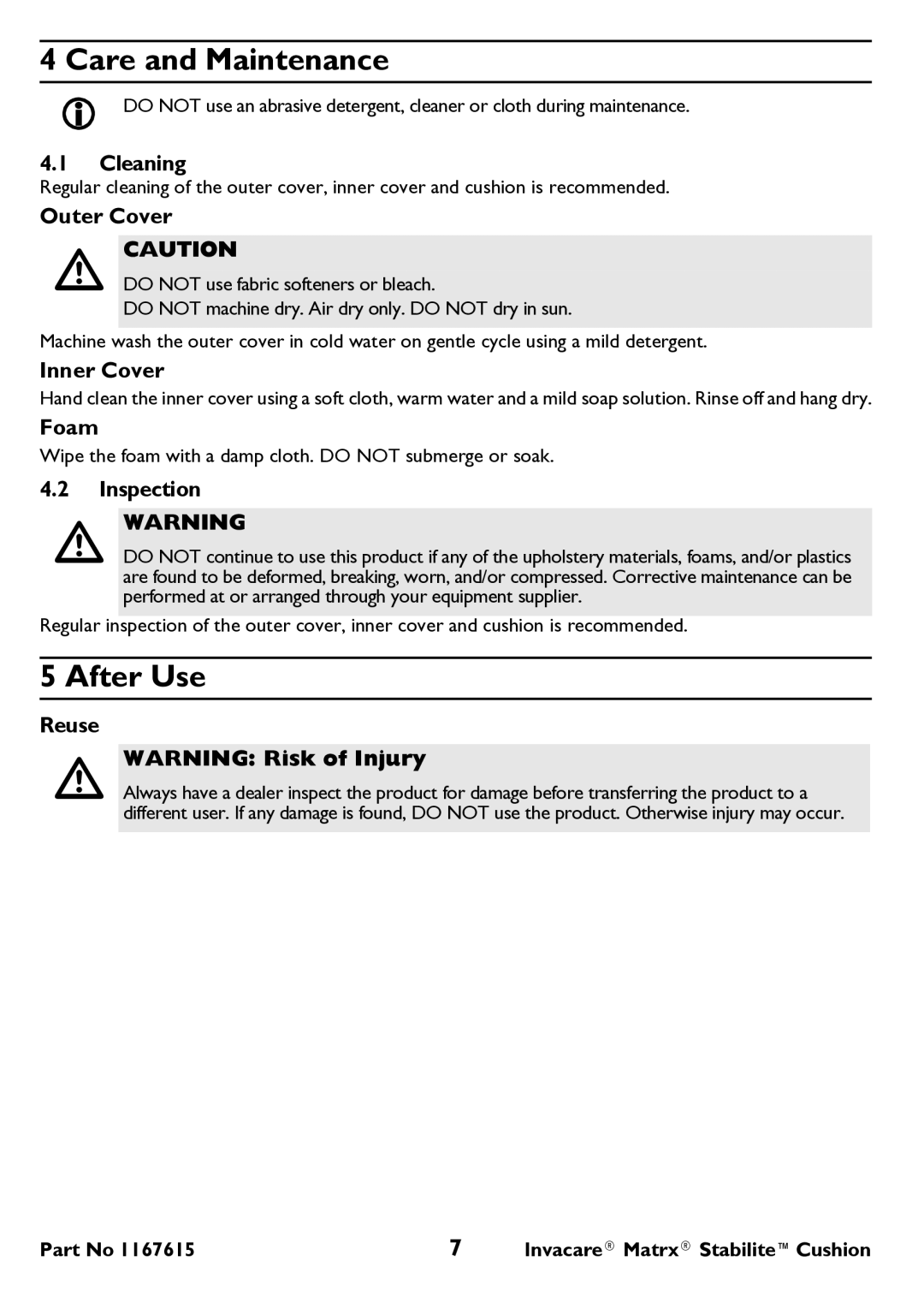 Invacare ITSG user manual Care and Maintenance, After Use 