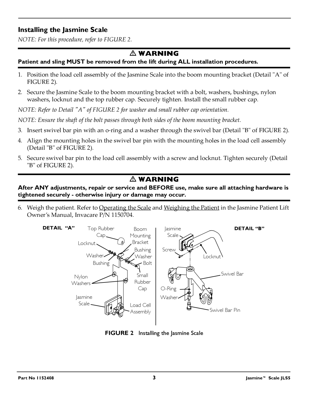 Invacare JLS5 specifications Installing the Jasmine Scale 