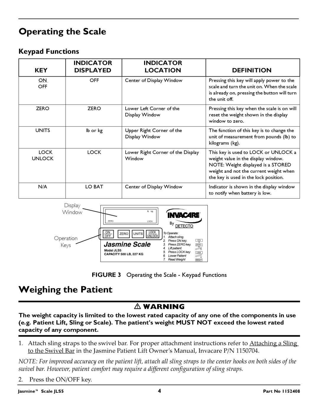 Invacare JLS5 specifications Operating the Scale, Weighing the Patient, Keypad Functions 