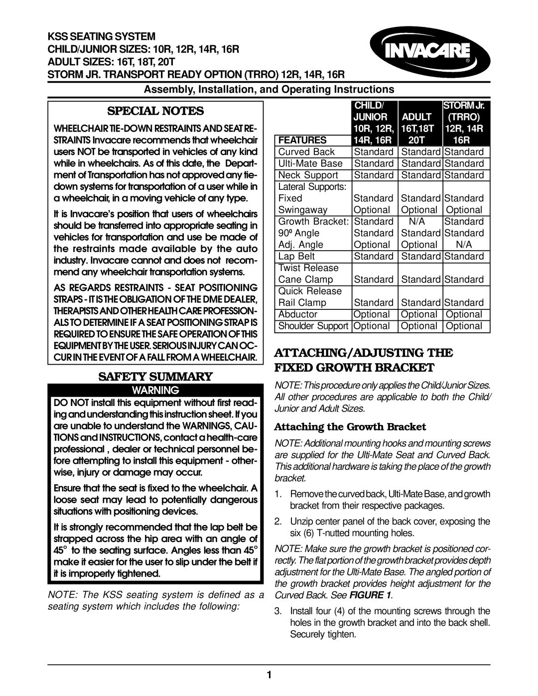 Invacare KSS operating instructions Special Notes, Safety Summary, ATTACHING/ADJUSTING the Fixed Growth Bracket 