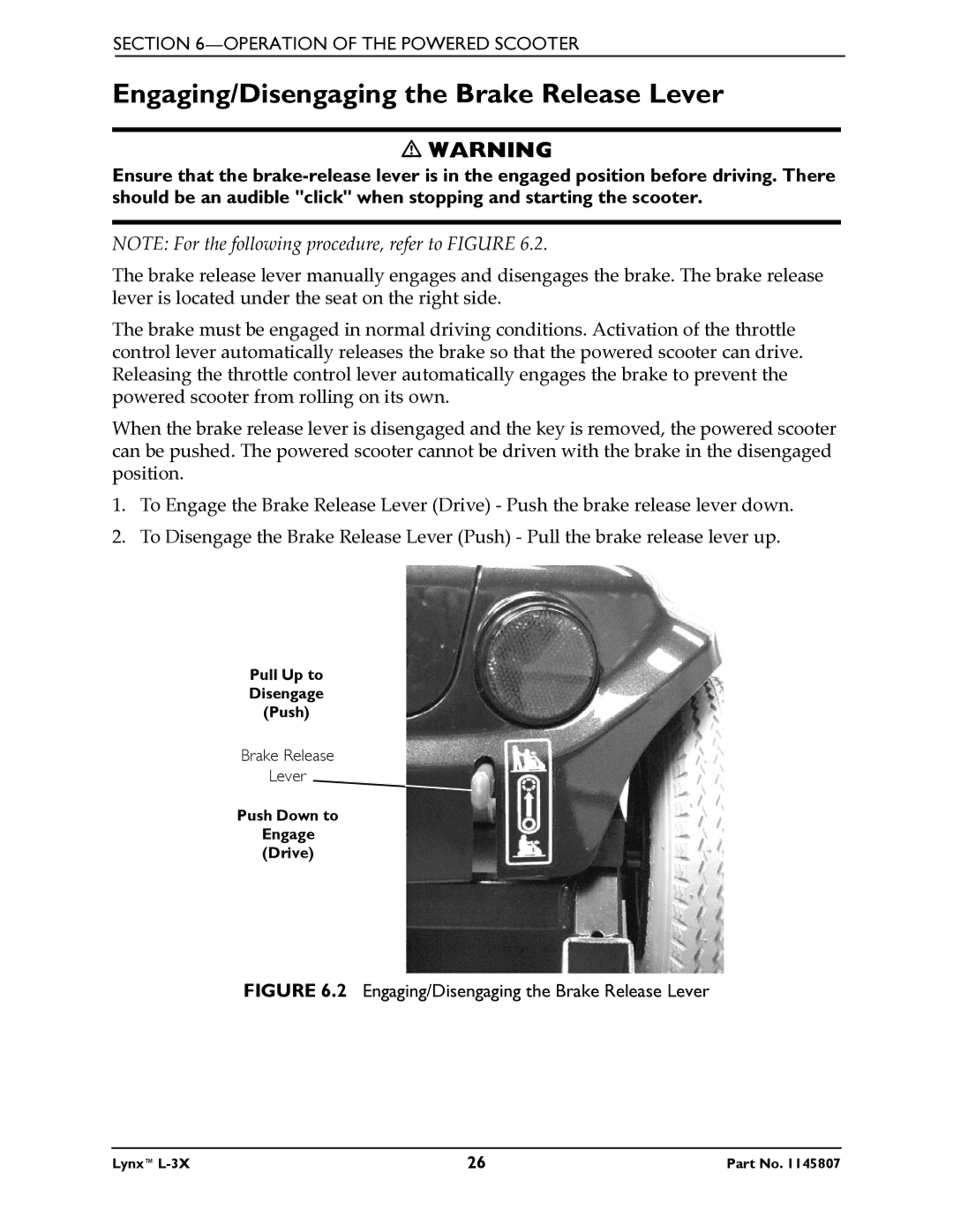 Invacare L-3X manual Engaging/Disengaging the Brake Release Lever 