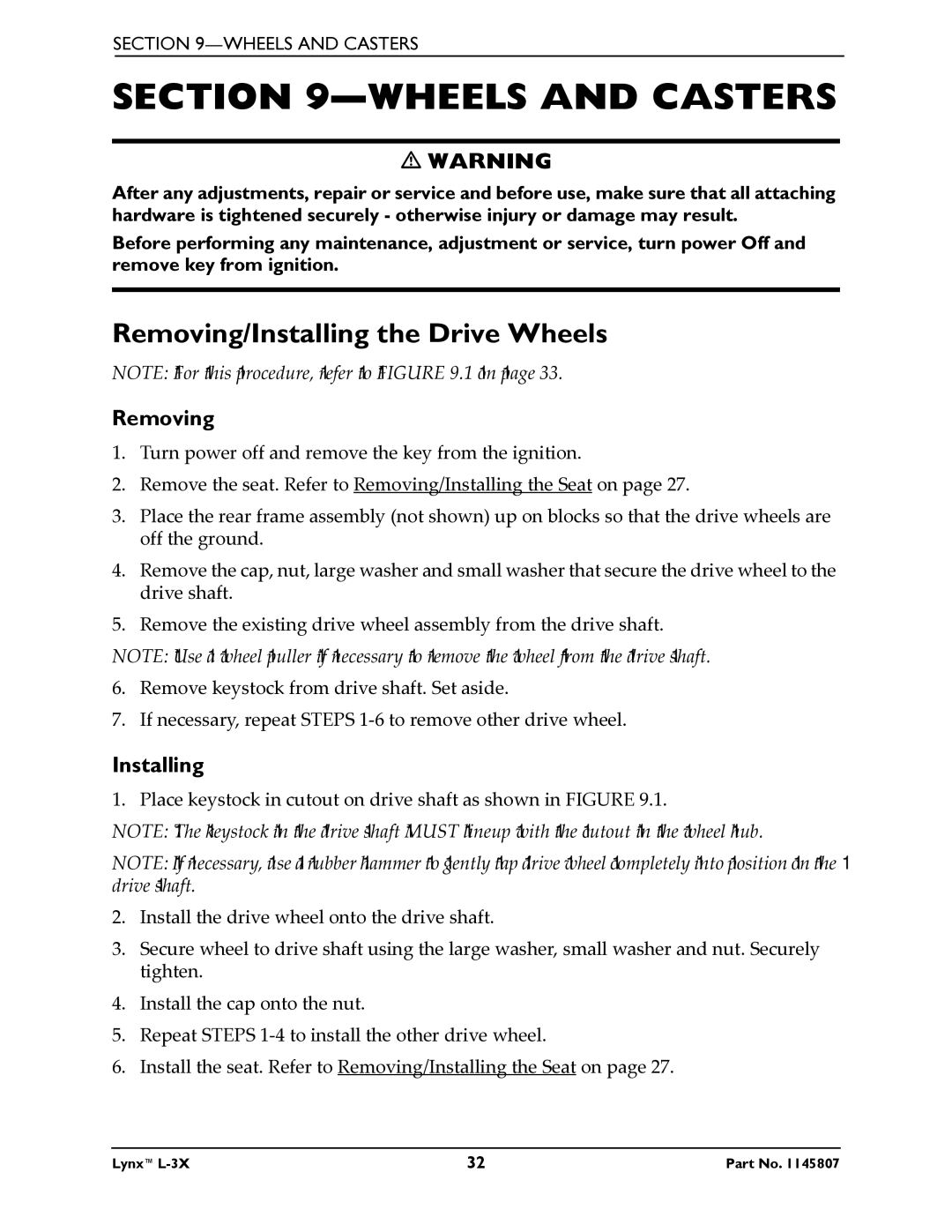 Invacare L-3X manual Wheels and Casters, Removing/Installing the Drive Wheels 