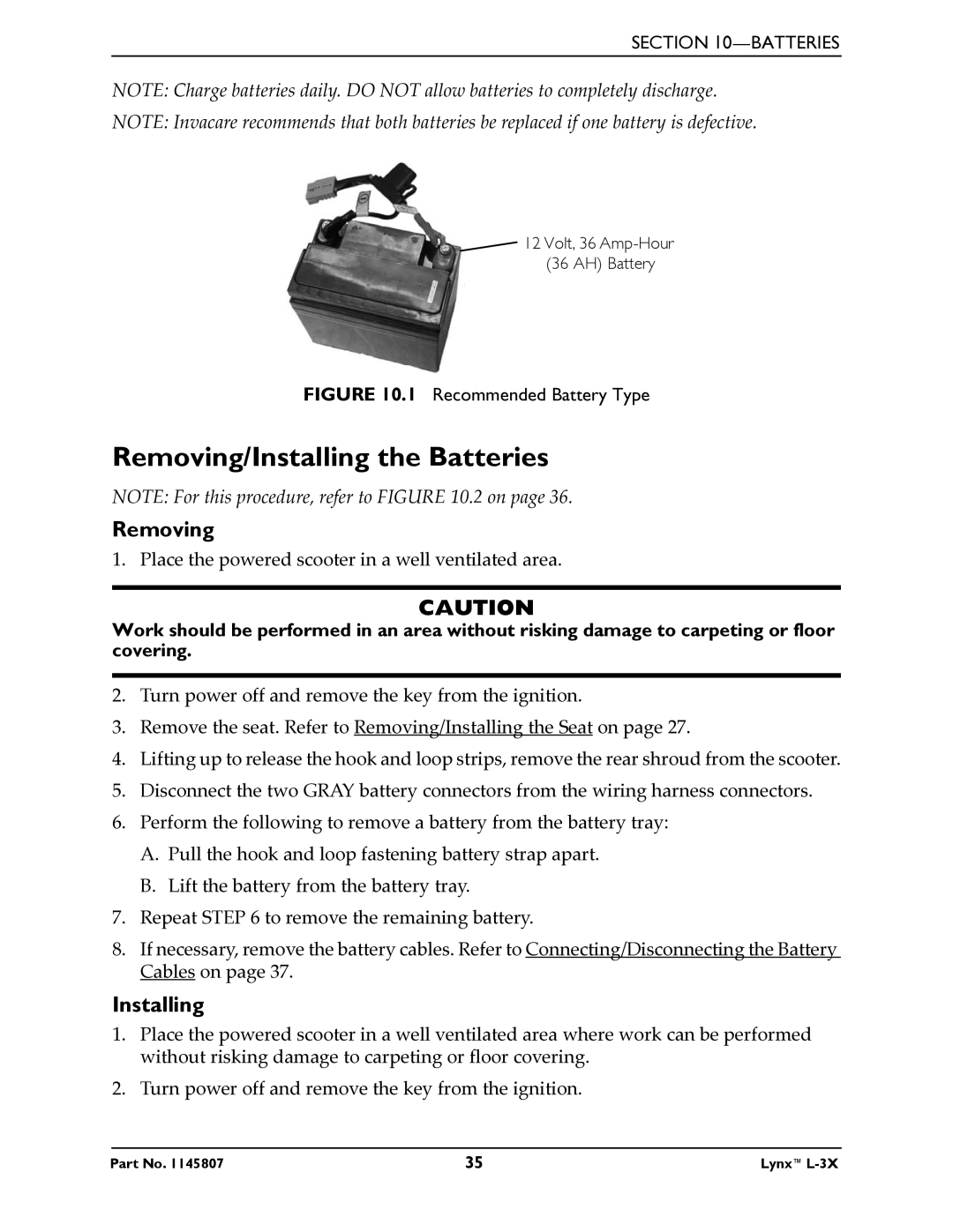 Invacare L-3X manual Removing/Installing the Batteries, Recommended Battery Type 