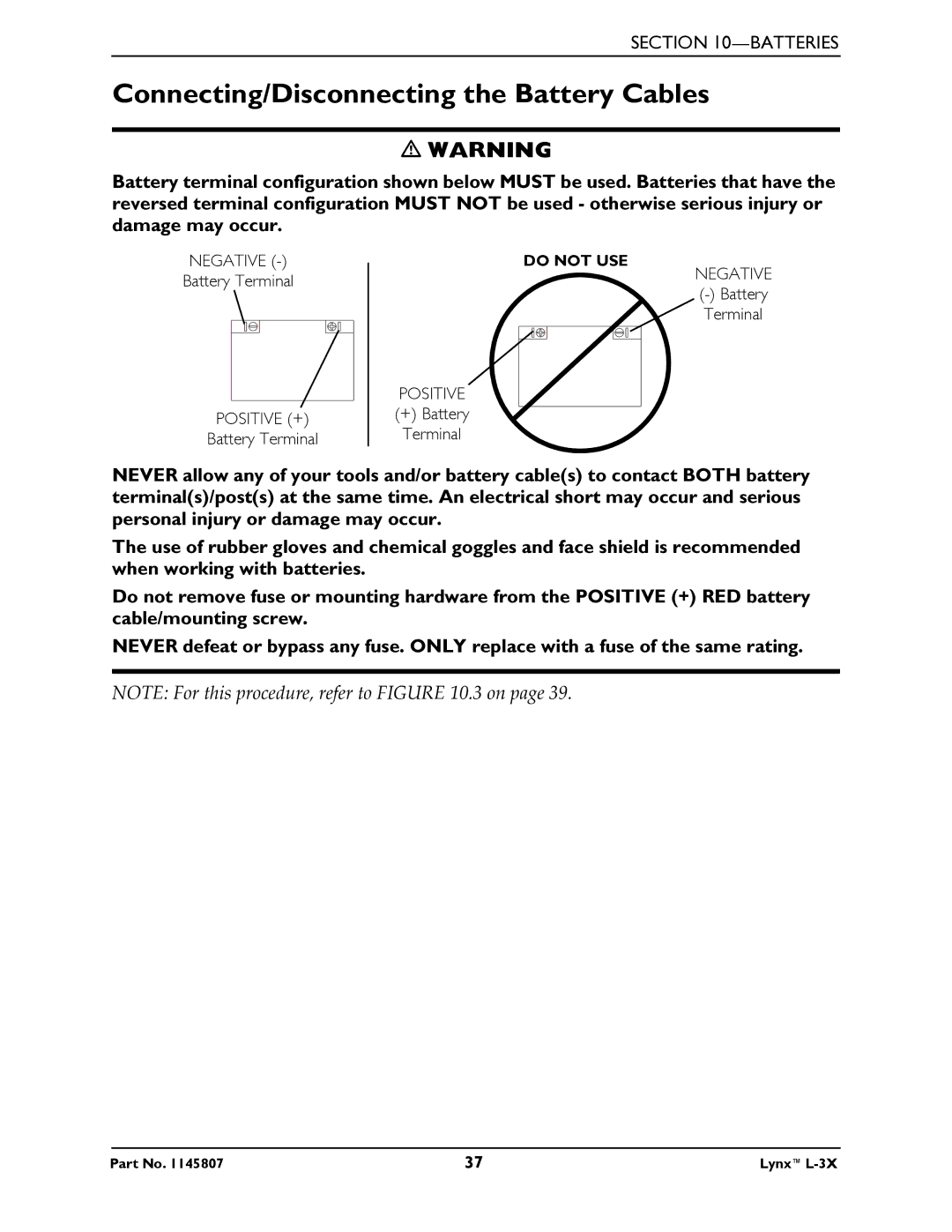 Invacare L-3X manual Connecting/Disconnecting the Battery Cables 