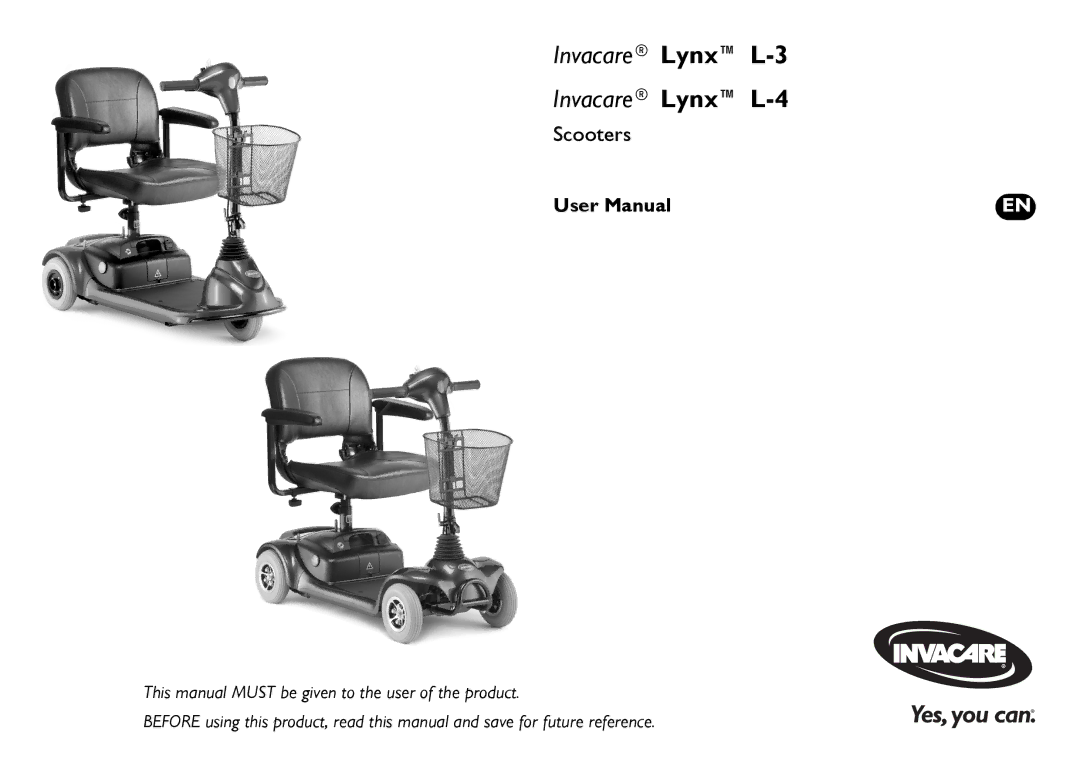 Invacare user manual Invacare Lynx L-3 Invacare Lynx L-4 