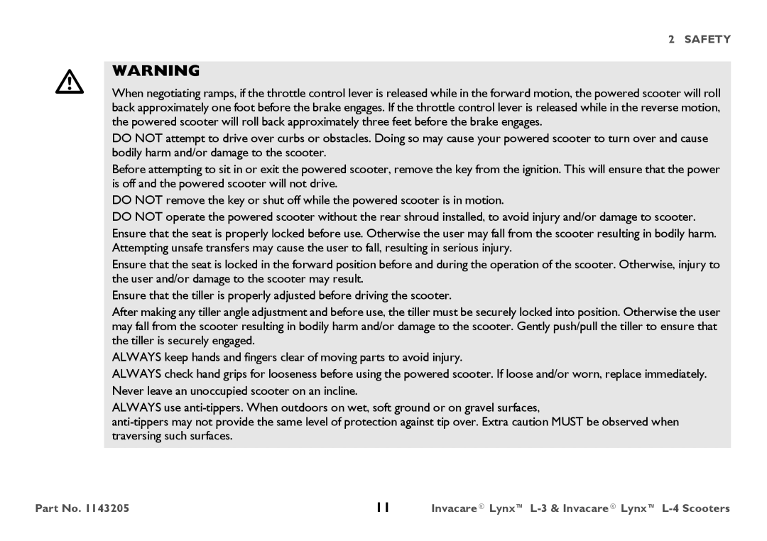 Invacare L-3, L-4 user manual Safety 