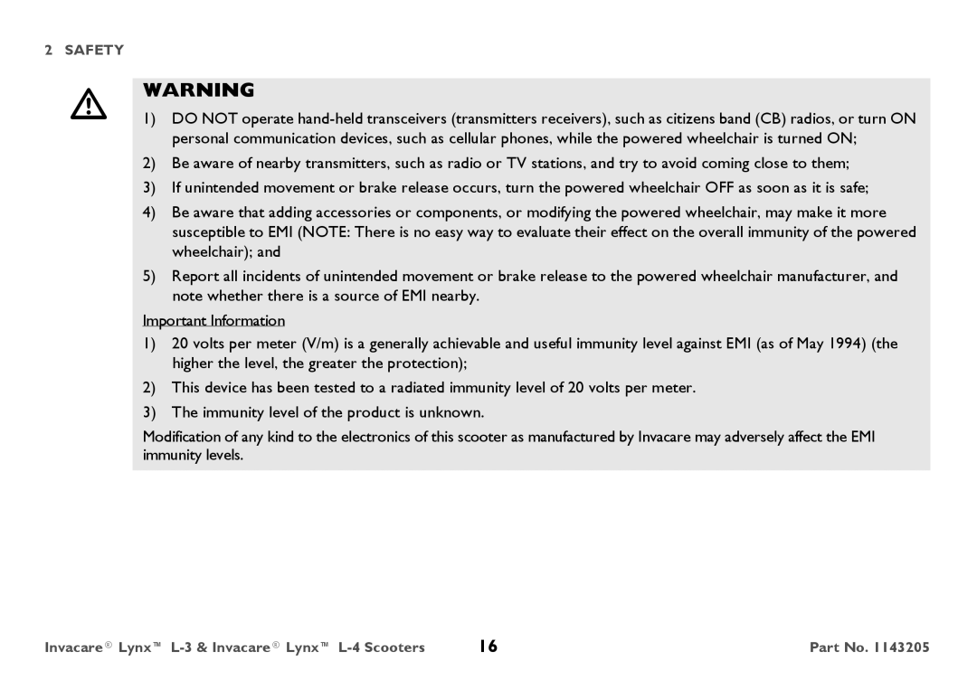 Invacare L-4, L-3 user manual Safety 