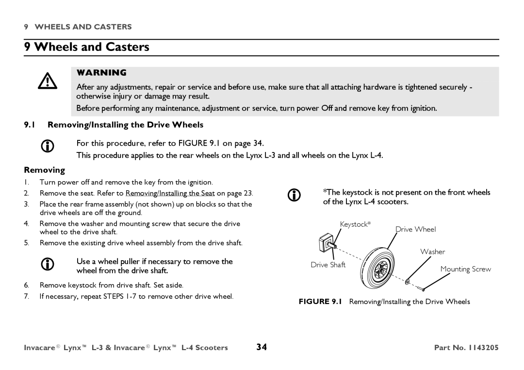 Invacare L-4, L-3 user manual Wheels and Casters, Removing/Installing the Drive Wheels 