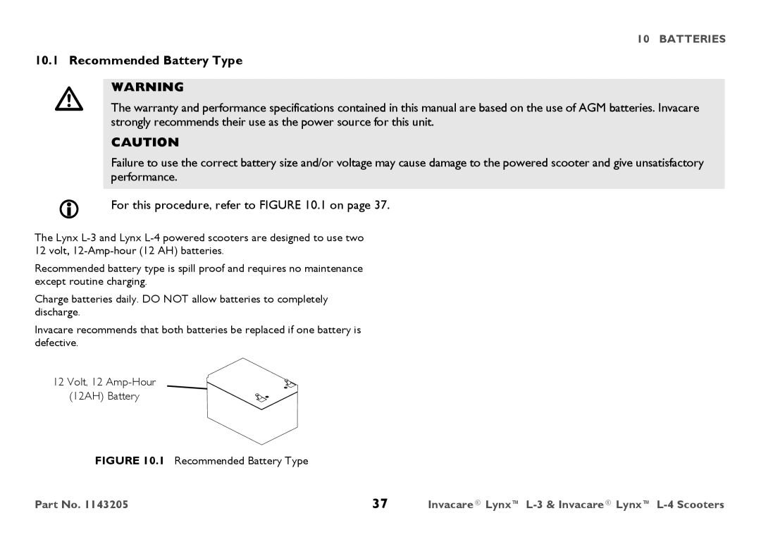 Invacare L-3, L-4 user manual Recommended Battery Type 