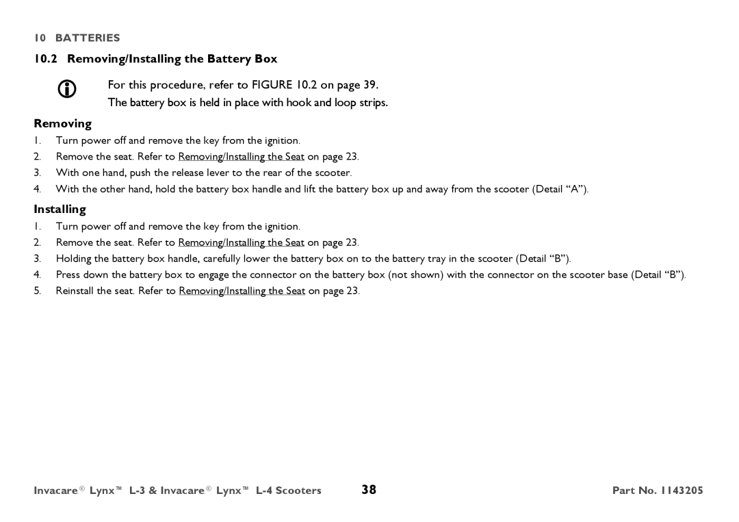 Invacare L-4, L-3 user manual Removing/Installing the Battery Box 