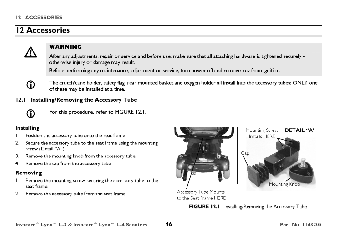 Invacare L-4, L-3 user manual Accessories, Installing/Removing the Accessory Tube 