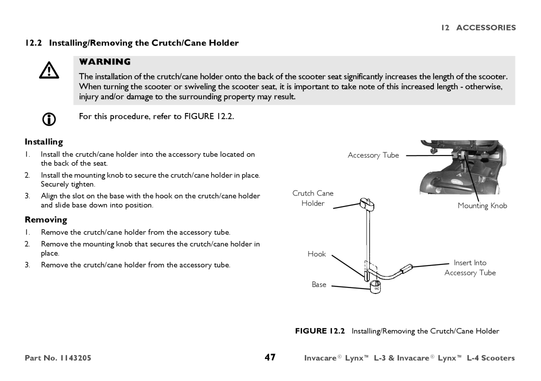 Invacare L-3, L-4 user manual Installing/Removing the Crutch/Cane Holder 