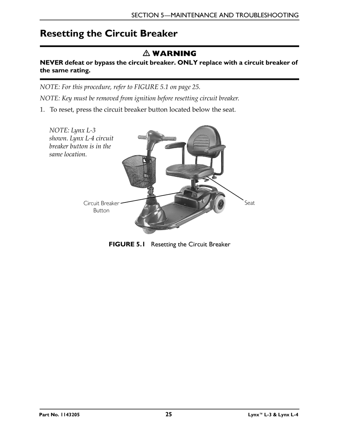 Invacare Lynx L-4 manual Resetting the Circuit Breaker 