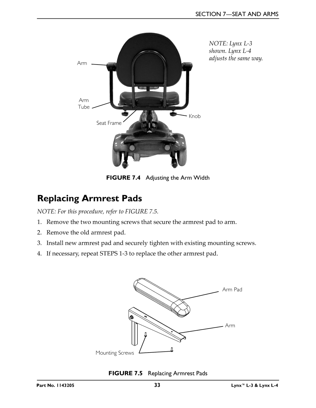 Invacare Lynx L-4 manual Replacing Armrest Pads, Adjusting the Arm Width 