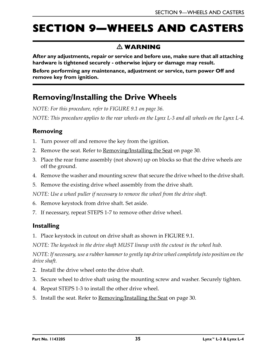 Invacare Lynx L-4 manual Wheels and Casters, Removing/Installing the Drive Wheels 