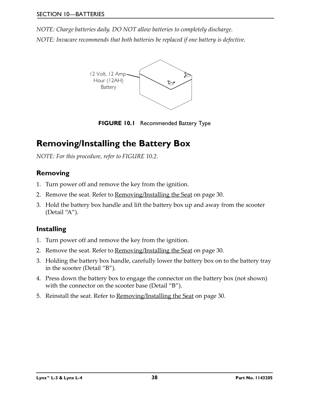 Invacare Lynx L-4 manual Removing/Installing the Battery Box, Recommended Battery Type 