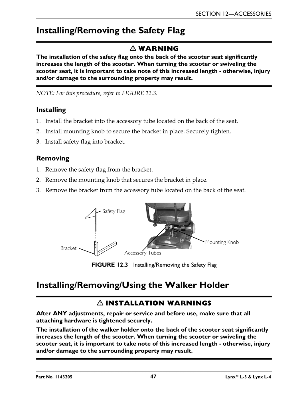 Invacare Lynx L-4 manual Installing/Removing the Safety Flag, Installing/Removing/Using the Walker Holder 