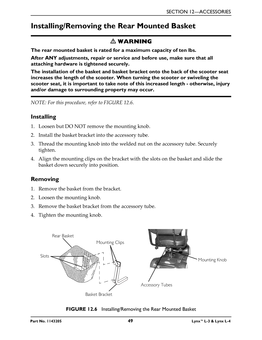 Invacare Lynx L-4 manual Installing/Removing the Rear Mounted Basket 