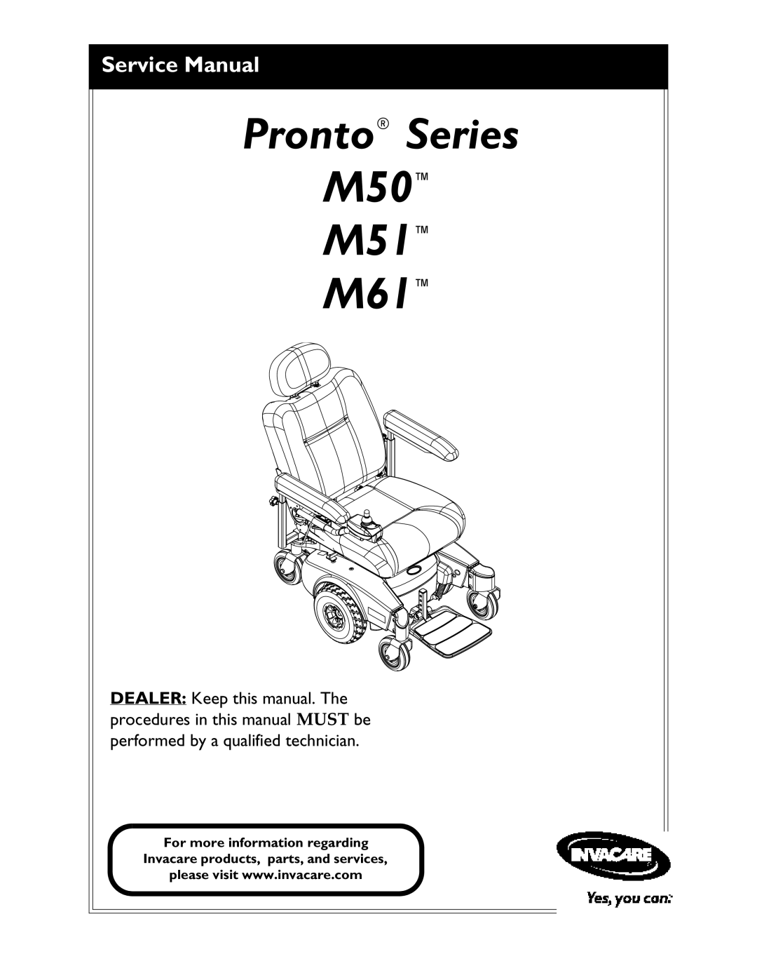 Invacare service manual Pronto Series M50 M51 M61 