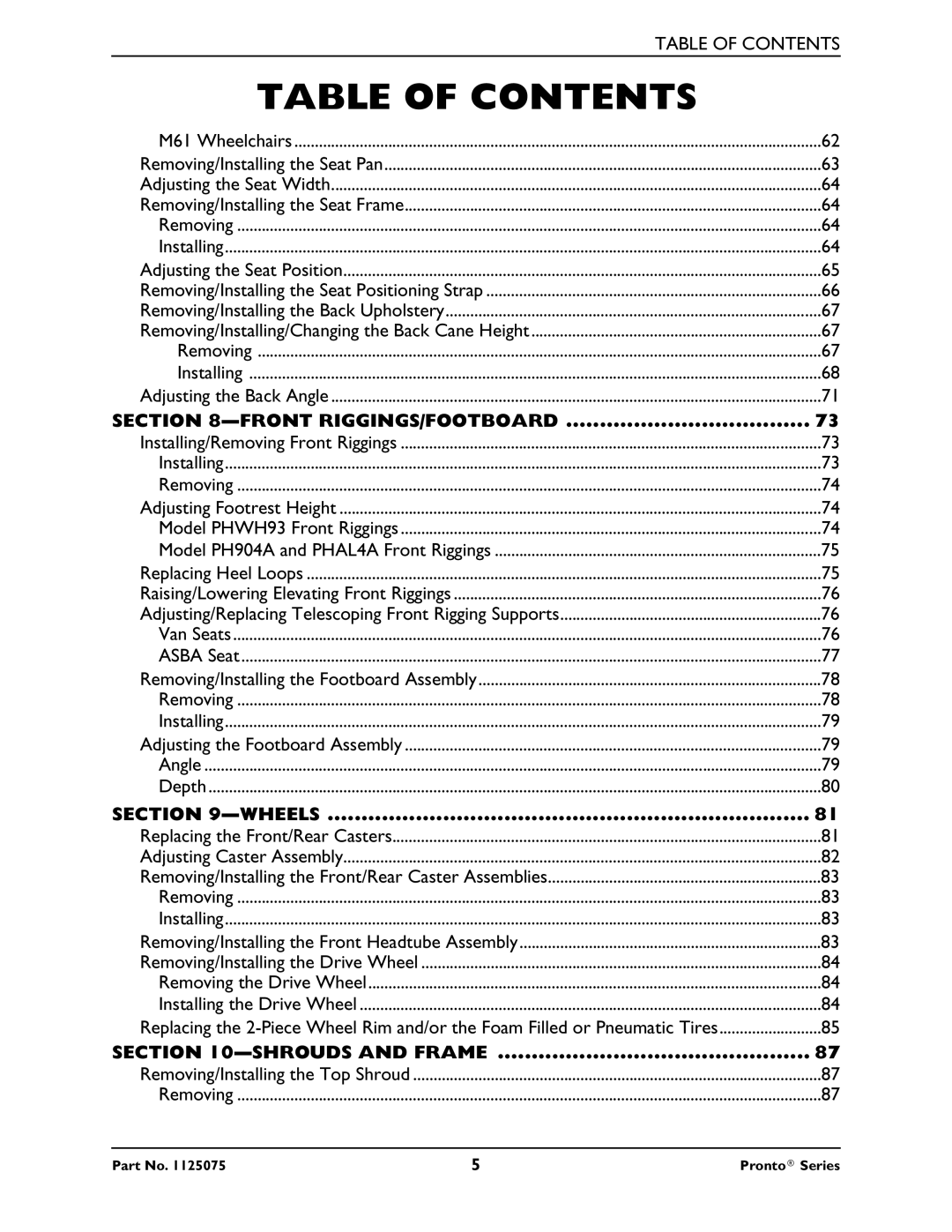 Invacare M61, M50, M51 service manual Front RIGGINGS/FOOTBOARD, Wheels, Shrouds and Frame 