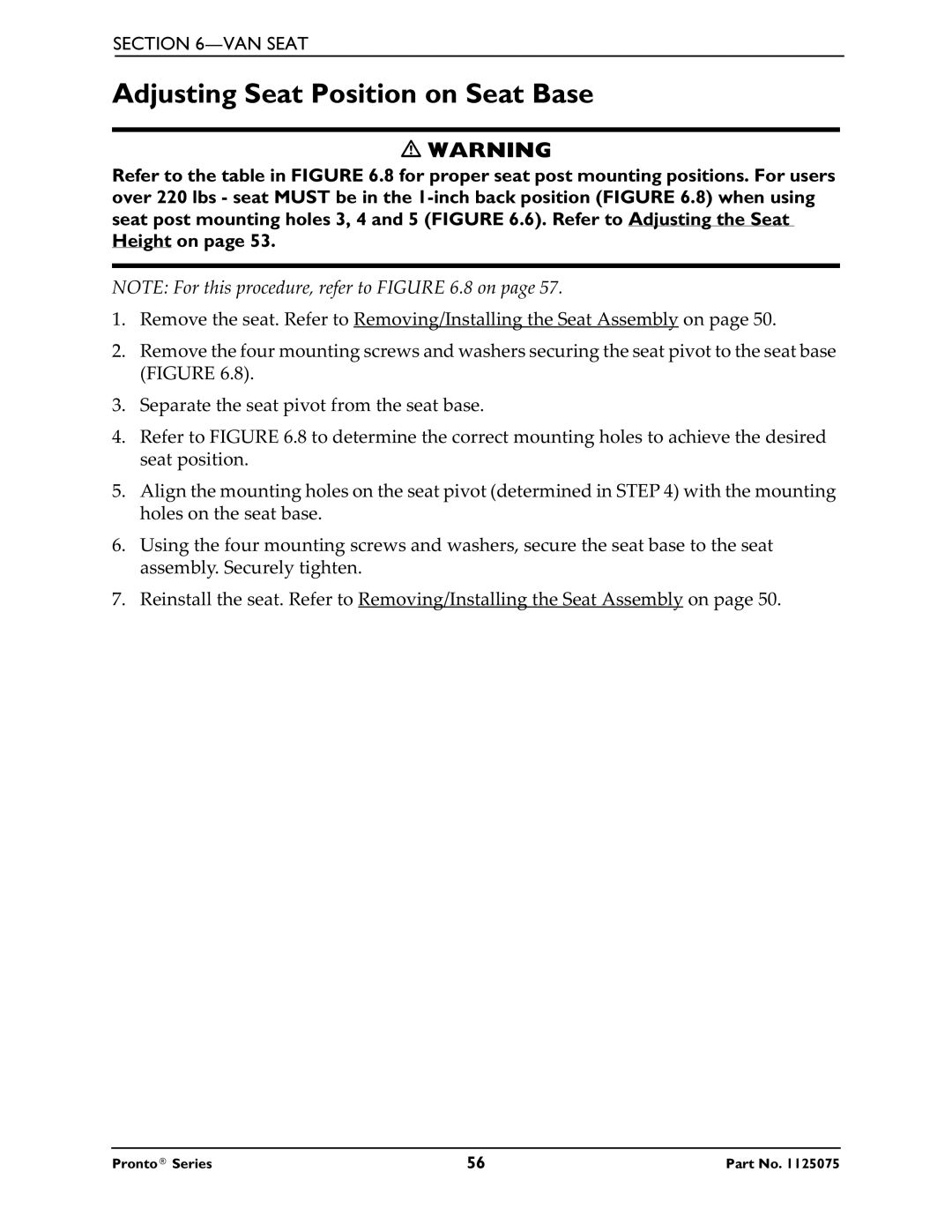 Invacare M61, M50, M51 service manual Adjusting Seat Position on Seat Base 