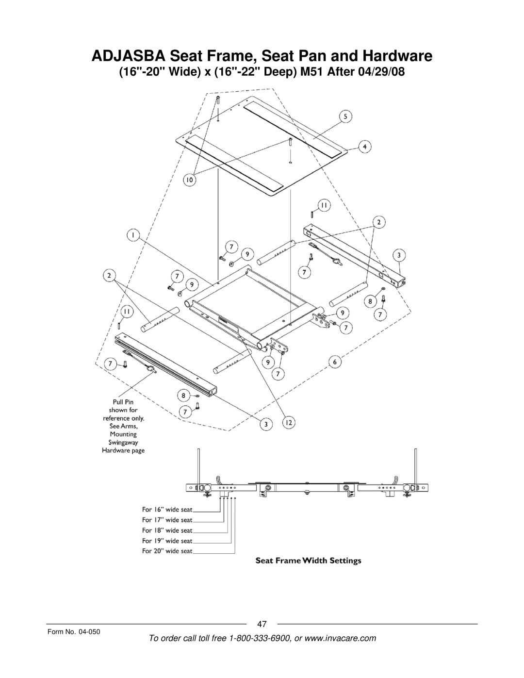 Invacare M51TM, M50TM manual Adjasba Seat Frame, Seat Pan and Hardware, Wide x 16-22 Deep M51 After 04/29/08 